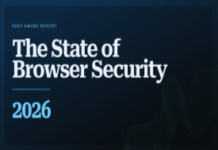 Nhận diện “điểm mù” an ninh mạng trong môi trường doanh nghiệp dựa trên trình duyệt: Phân tích từ báo cáo Browser Security 2026
